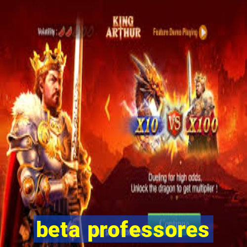 beta professores